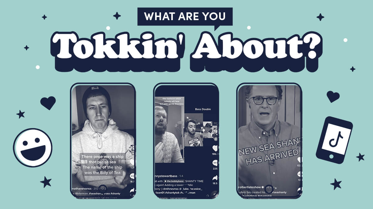 Why Are Sea Shanties The Hottest Thing On TikTok Right Now?